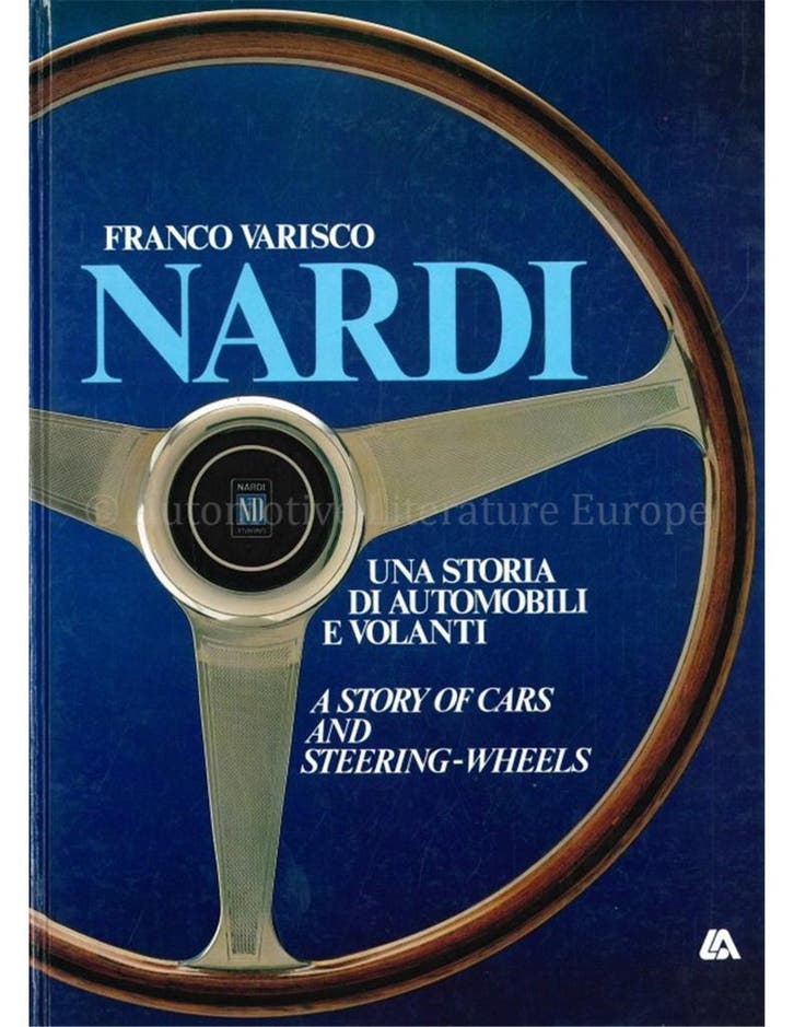 NARDI: UNA STORIA DI AUTOMOBILI E VOLANTI | A STORY OF CARS, Boeken, Auto's | Boeken