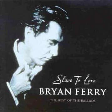 cd - Bryan Ferry - Slave To Love: The Best Of The Ballads, Verzenden, Zo goed als nieuw