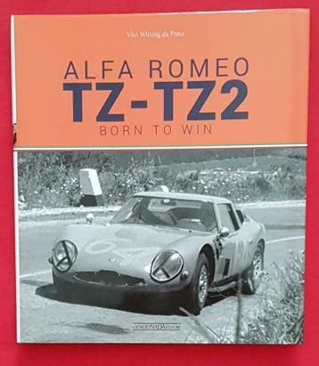 Alfa Romeo TZ - TZ2 Born to Win, Nieuw, Vito Witting da Prato, Verzenden, Alfa Romeo