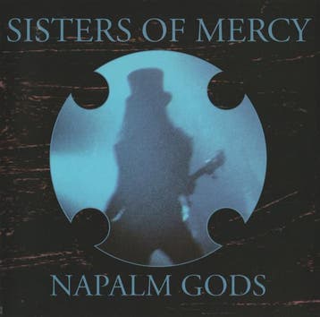 cd - The Sisters Of Mercy - Napalm Gods, Verzenden, Zo goed als nieuw