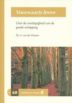 Voorwaarts leven / Apeldoornse studies / 68 9789075847451, Verzenden, Zo goed als nieuw, Ad van der Dussen