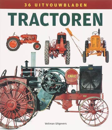 Tractoren met 36 uitvouwplaten 9789059205727, Verzenden, Zo goed als nieuw