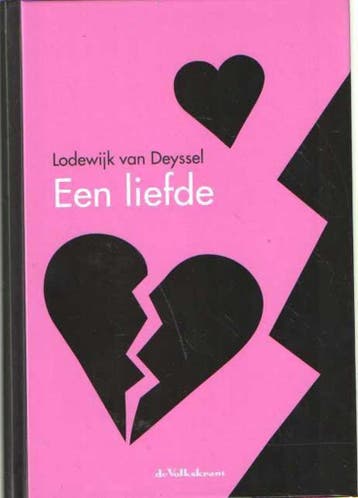 Een Liefde - Lodewijk van Deyssel 8710371001996, Verzenden, Zo goed als nieuw, Lodewijk van Deyssel