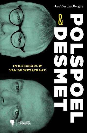 Polspoel & Desmet - Jan Van den Berghe 9789089313454, Verzenden, Gelezen, Jan Van den Berghe