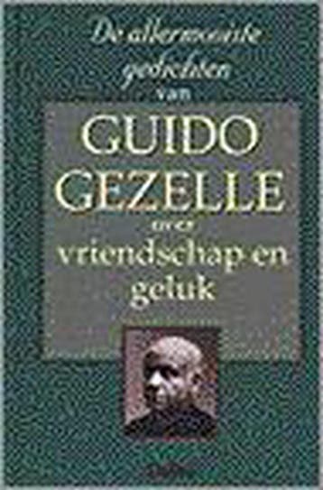 De allermooiste gedichten van Guido Gezelle over vriendschap, Boeken, Verzenden, Zo goed als nieuw, G. Gezelle