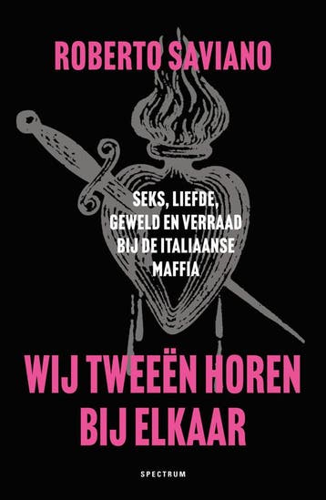 Wij tweeën horen bij elkaar (Nieuw), Verzenden, Nieuw, Roberto Saviano