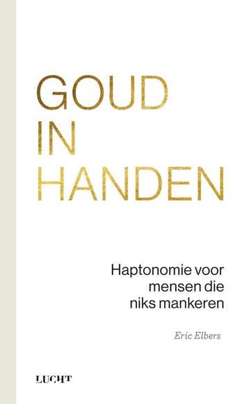 Goud in handen - Eric Elbers 9789493422087, Verzenden, Gelezen, Eric Elbers