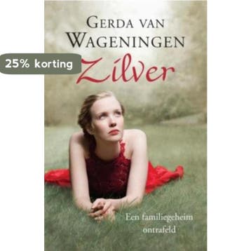 Zilver - Gerda van Wageningen 9789059774681, Verzenden, Gelezen, Gerda van Wageningen