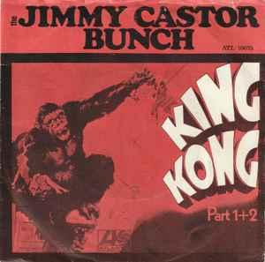 vinyl single 7 inch - The Jimmy Castor Bunch - King Kong..., Verzenden, Zo goed als nieuw, 7 inch, R&B en Soul