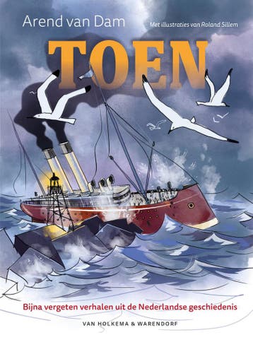 Toen (9789000396733, Arend van Dam), Boeken, Verzenden, Nieuw