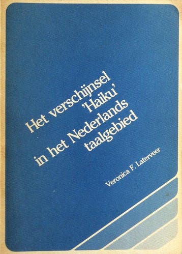 Verschynsel haiku in ned. taalgebied - Laterveer, Verzenden, Gelezen, Laterveer