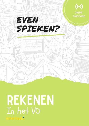 Even Spieken - Rekenen in het VO 9789463923965 Intertaal, Boeken, Schoolboeken, Verzenden, Zo goed als nieuw, Intertaal