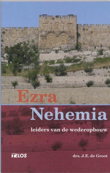 Ezra en Nehemia 9789058811677 J.E. de Groot, Verzenden, Zo goed als nieuw, J.E. de Groot