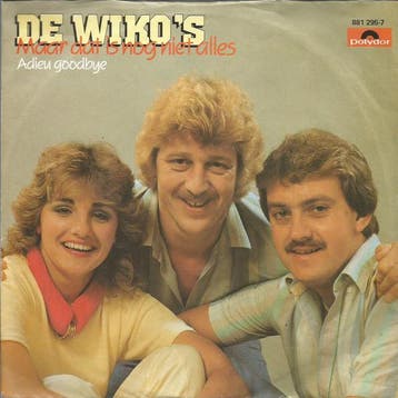 vinyl single 7 inch - De Wikos - Maar Dat Is Nog Niet Alles, Verzenden, Zo goed als nieuw, 7 inch, Pop