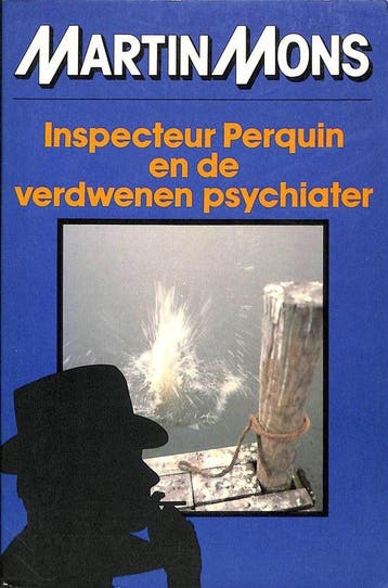 Inspecteur perquin e.d. verdw. psychiater - Mons, Verzenden, Gelezen