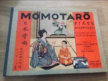 Pietro Silvio Rivetta / Vera DAngara - Momotaro. Fiabe