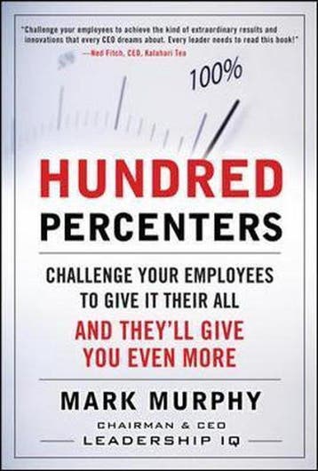 Hundred-Percenters - Mark Murphy 9780071638944, Verzenden, Zo goed als nieuw, Mark Murphy