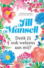 9789021051765 Denk jij ook weleens aan mij? | Tweedehands, Verzenden, Gelezen, Jill Mansell