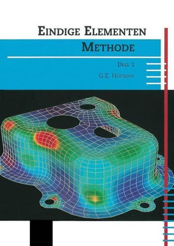 Eindige elementen methode / Deel 1 - G.E. Hofman, Verzenden, Gelezen, G.E. Hofman