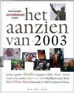 Het aanzien van 2003 9789027488190, Boeken, Verzenden, Gelezen