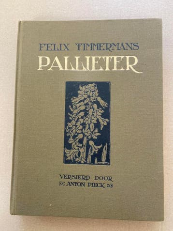 Felix Timmermans  Pallieter - 1975 versierd door Anton Pieck, Verzenden, Gelezen, Prentenboek