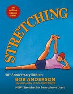 9780936070841 Stretching The 40th Anniversary Edition Str..., Boeken, Verzenden, Nieuw, Bob Anderson