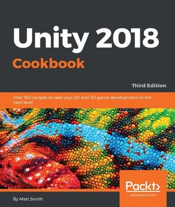 Unity 2018 Cookbook - Matt Smith 9781788471909, Verzenden, Gelezen, Matt Smith