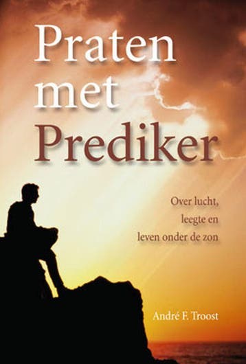 PRATEN MET PREDIKER - A.F. Troost 9789033818240, Verzenden, Gelezen, A.F. Troost