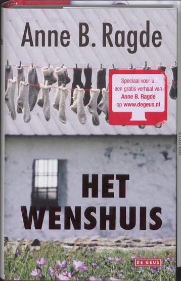 Het wenshuis - Anne B. Ragde 9789044512410, Verzenden, Gelezen, Anne B. Ragde