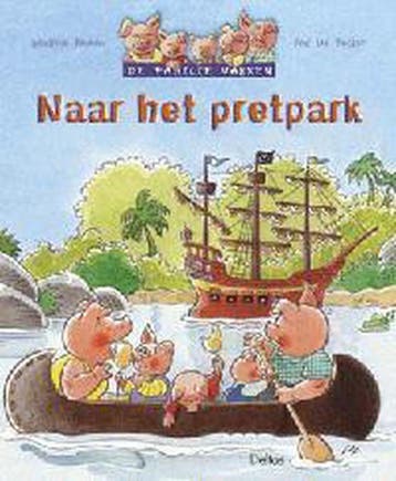 Naar het pretpark / Verhalen van de familie Varken / 82, Verzenden, Gelezen, S. Rogeon