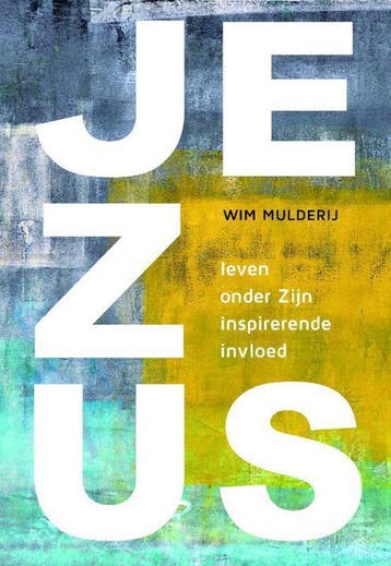 Jezus - Wim Mulderij 9789492959652, Verzenden, Zo goed als nieuw, Wim Mulderij