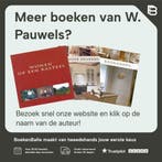 Wonen met natuursteen 9789077213179 W. Pauwels, Verzenden, Zo goed als nieuw, W. Pauwels