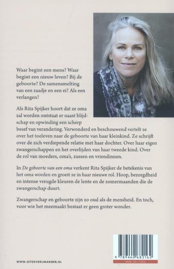 De geboorte van een oma 9789460682162 Rita Spijker, Verzenden, Zo goed als nieuw, Rita Spijker