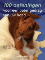 100 oefeningen voor een beter gedrag van uw hond, Verzenden, Gelezen, Sarah Fisher
