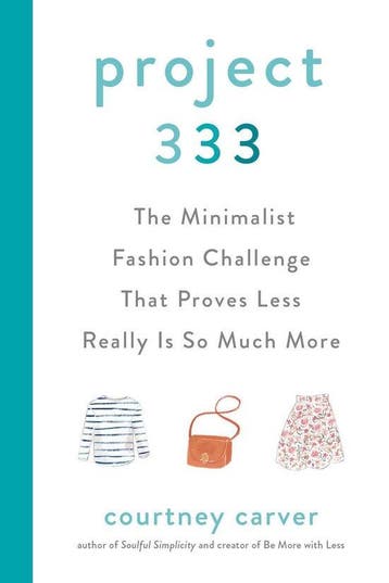 9780525541455 Project 333 The Minimalist Fashion Challeng..., Boeken, Verzenden, Nieuw, Courtney Carver
