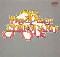 LP gebruikt - The Front Porch String Band - The Front Por..., Verzenden, Zo goed als nieuw, Overige formaten