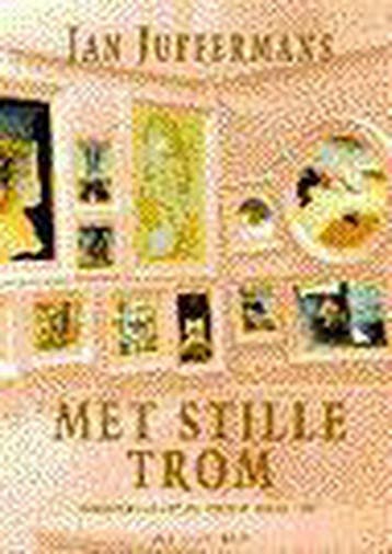 MET STILLE TROM (BEELDENDE KUNST) - J. Juffermans, Boeken, Verzenden, Zo goed als nieuw, J. Juffermans