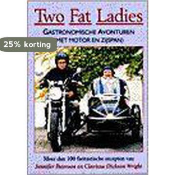 TWO FAT LADIES - GASTRONOMISCHE AVONTURE - J. Paterson, Verzenden, Gelezen, J. Paterson