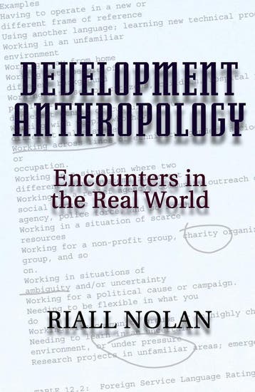 9780813309842 Development Anthropology | Tweedehands, Verzenden, Zo goed als nieuw, Riall Nolan