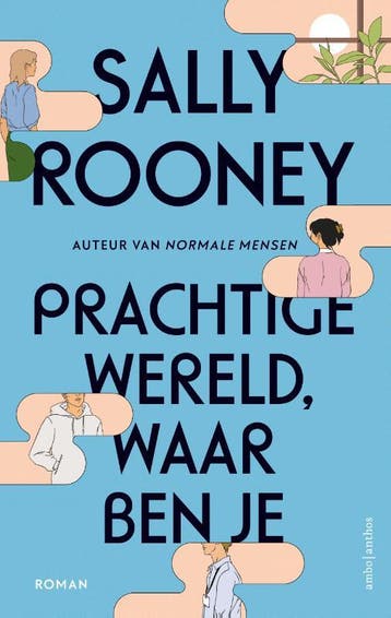 Prachtige wereld, waar ben je - Sally Rooney 9789026357244, Boeken, Verzenden, Gelezen, Sally Rooney