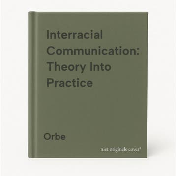Interracial Communication: Theory Into Practice - Orbe, Boeken, Verzenden, Zo goed als nieuw, Orbe