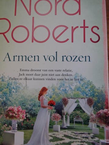 Armen vol Rozen Nora Roberts - Nora Roberts 9789022590836, Verzenden, Gelezen, Nora Roberts