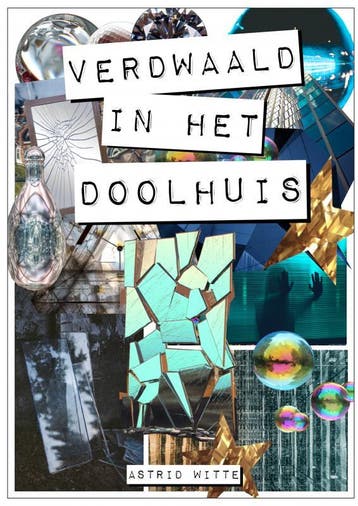 Verdwaald In Het Doolhuis | Astrid Witte | Nieuw, Ophalen of Verzenden, Nieuw, Astrid Witte