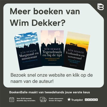 Afwezigheid van God 9789023920625 Wim Dekker, Verzenden, Zo goed als nieuw, Wim Dekker