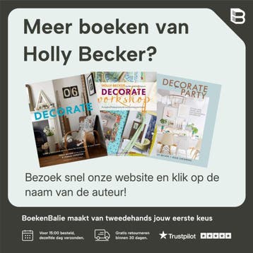 Decorate - Holly Becker 9781906417505, Verzenden, Zo goed als nieuw, Holly Becker
