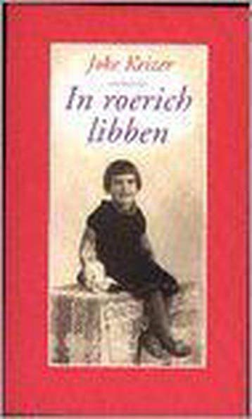 In Roerich Libben - Joke Keizer 9789033011115, Verzenden, Gelezen, Joke Keizer