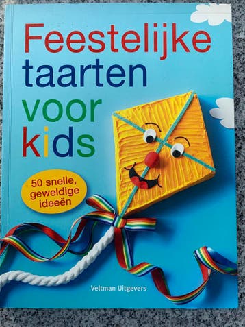 Feestelijke taarten voor kids. 50 snelle, geweldige ideeën, Verzenden, Nieuw, Europa, Taart, Gebak en Desserts