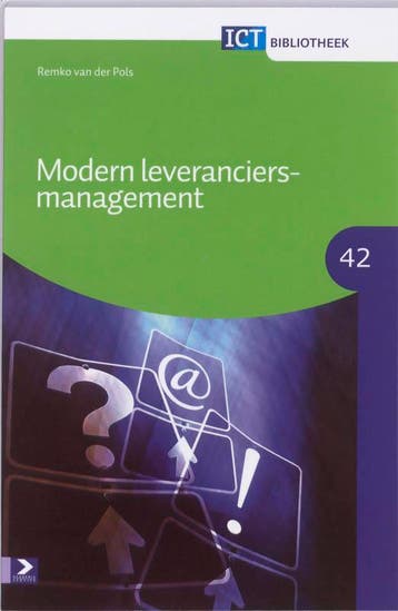 Modern leveranciersmanagement / ICT Bibliotheek / 42, Verzenden, Zo goed als nieuw, Remko van der Pols