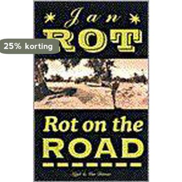 Rot on the road 9789038863368 J. Rot, Boeken, Verzenden, Gelezen, J. Rot