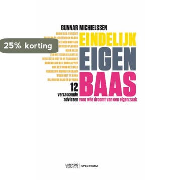 Eindelijk eigen baas - Gunnar Michielssen 9789077330081, Verzenden, Gelezen, Gunnar Michielssen
